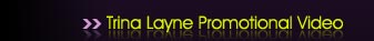 trina layne promotional video